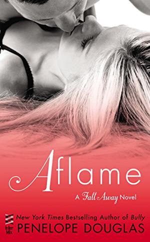 Aflame (Fall Away #4)