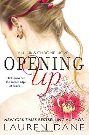 Opening Up by Lauren Dane