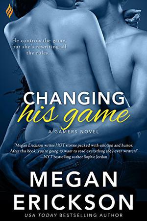 Changing His Game by Megan Erickson