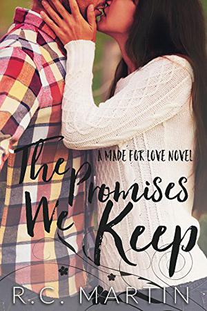 The Promises We Keep (Made for Love #1)