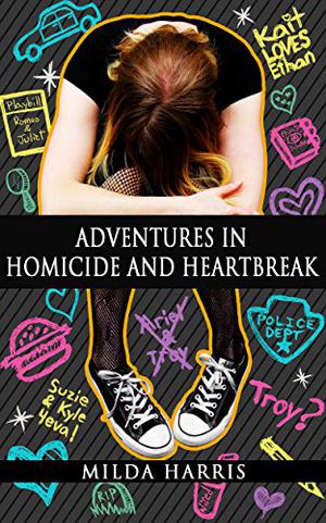Adventures in Homicide and Heartbreak (Funeral Crashing #4)