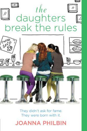 Break the Rules by Joanna Philbin