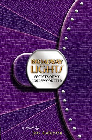 Broadway Lights by Jen Calonita