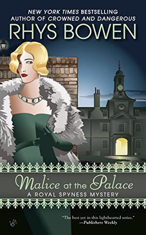 Malice at the Palace (Her Royal Spyness #9)