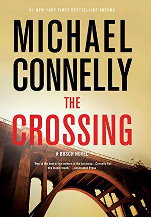 The Crossing (Harry Bosch #18)