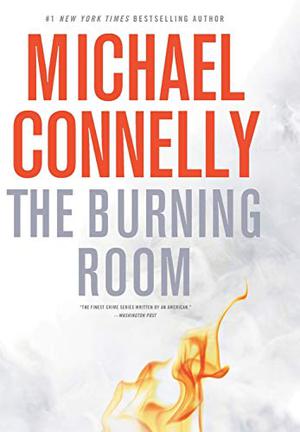 The Burning Room (Harry Bosch #17)