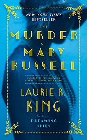 The Murder of Mary Russell (Mary Russell and Sherlock Holmes #14)