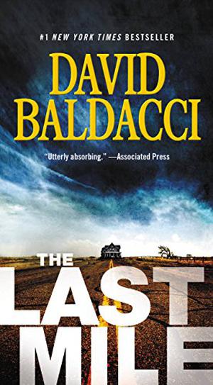 The Last Mile by David Baldacci, Orlagh Cassidy, Kyf Brewer