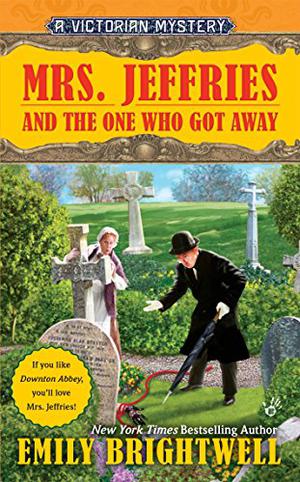 Mrs. Jeffries and the One Who Got Away (Mrs. Jeffries #33)