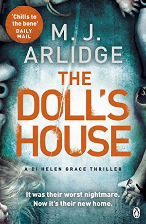 The Doll's House by M.J. Arlidge