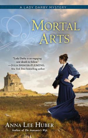 Mortal Arts (Lady Darby Mysteries #2)