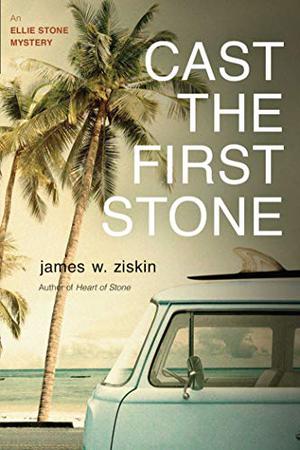 Cast the First Stone (Ellie Stone Mysteries #5)