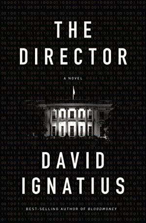 The Director by David Ignatius