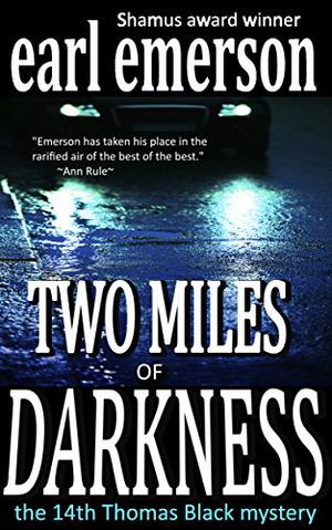 Two Miles of Darkness (Thomas Black #14)