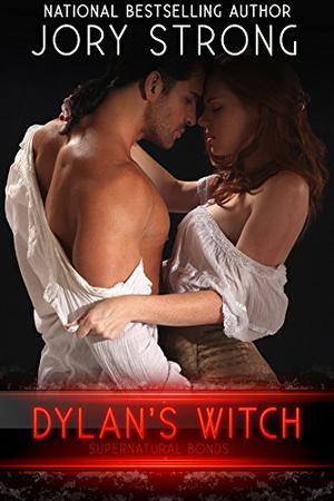 Dylan's Witch (Supernatural Bonds #10)