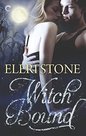 Witch Bound by Eleri Stone