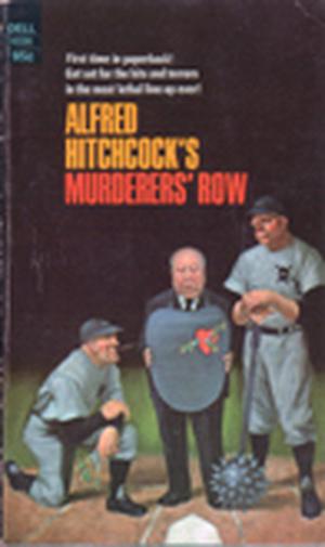 Alfred Hitchcock's Murderers' Row by Alfred Hitchcock