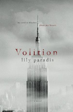 Volition by Lily Paradis