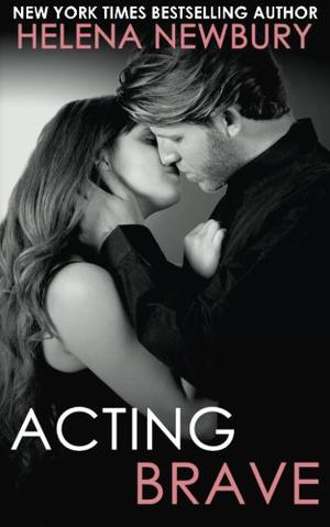 Acting Brave (Fenbrook Academy #3)