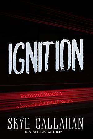 Ignition by Skye Callahan