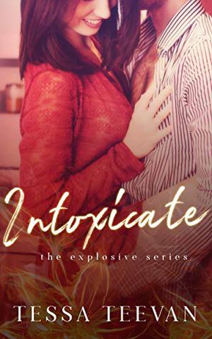 Intoxicate (Explosive #4)