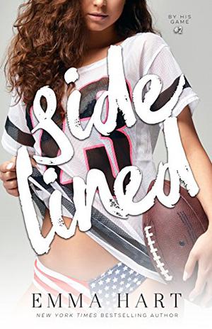 Sidelined (By His Game #2)