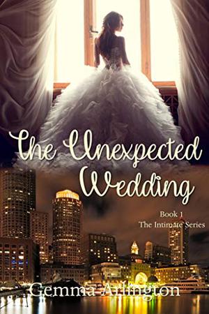 The Unexpected Wedding by Gemma Arlington