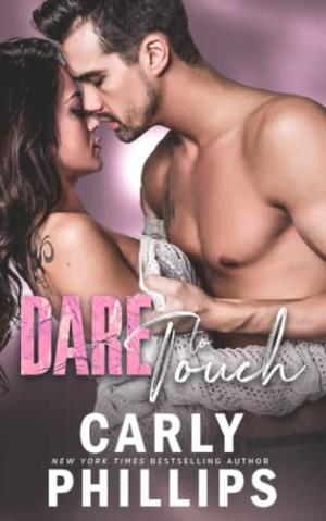Dare to Touch (Dare to Love #3)