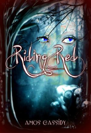 Riding Red by Amos Cassidy