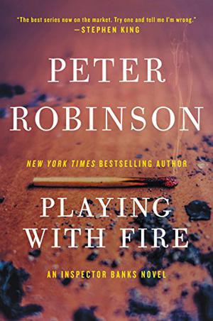 Playing With Fire (Inspector Banks #14)