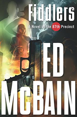 Fiddlers by Ed McBain, Otto Penzler