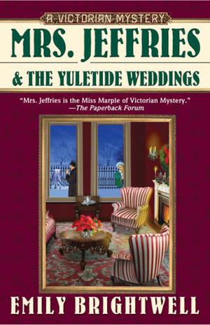 Mrs. Jeffries and the Yuletide Weddings (Mrs. Jeffries #26)