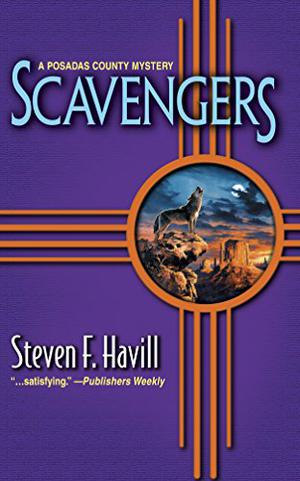 Scavengers (Posadas County Mystery #1)