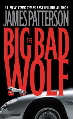 The Big Bad Wolf (Alex Cross #9)