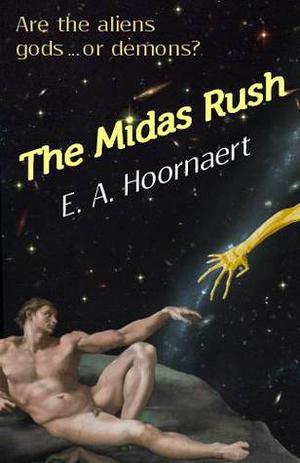 The Midas Rush by Edward Hoornaert