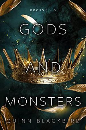 Gods and Monsters Box Set 1 (Gods and Monsters #1-3)