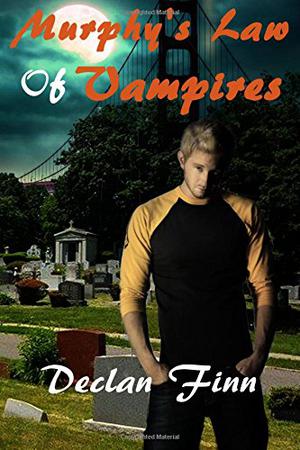 Murphy's Law of Vampires (Love at First Bite #2)