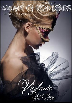 Vigilante (Vamp Chronicles #6)