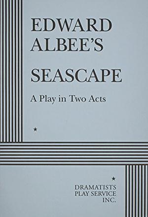 Seascape by Edward Albee