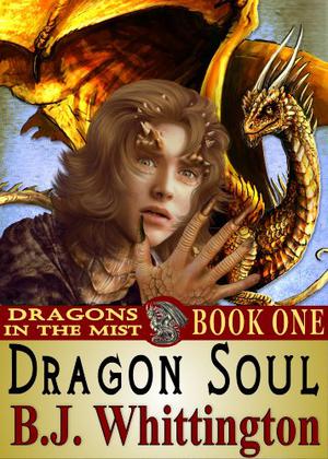 Dragon Soul by B.J. Whittington