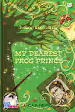 My Dearest Frog Prince by Karla M. Nashar, Rosi L. Simamora