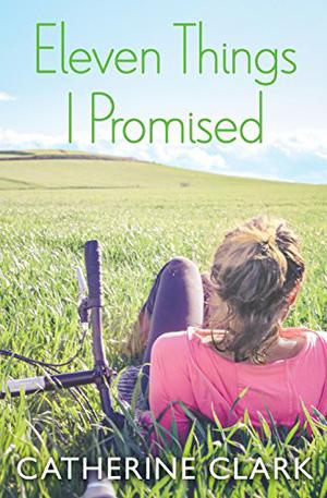 Eleven Things I Promised by Catherine Clark