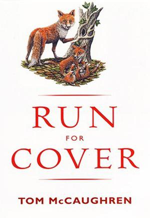Run For Cover by Tom McCaughren