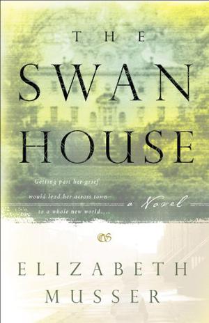 The Swan House by Elizabeth Musser