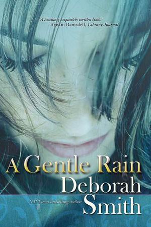 A Gentle Rain by Deborah Smith