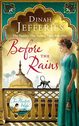 Before the Rains by Dinah Jefferies