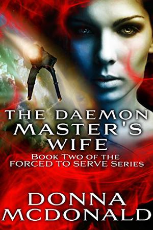 The Demon Master's Wife by Donna McDonald