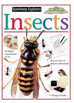 Insects  (Eyewitness Explorers) by Steve Parker