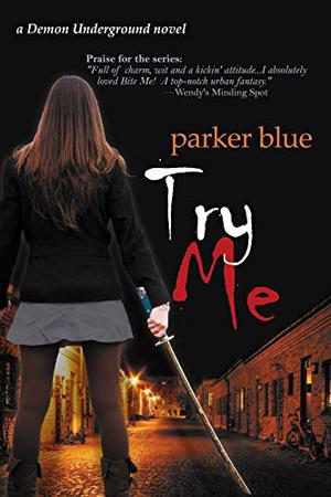 Try Me (Demon Underground #2)