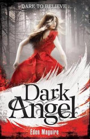 Dark Angel (Dark Angel #1)